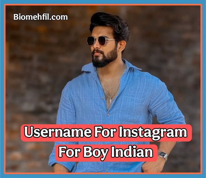 Username For Instagram For Boy Indian
